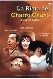 La Riata del charro chano movie poster