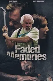 Faded Memories movie poster