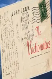 The Vacationaires tv show poster