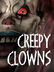 Poster do filme Creepy Clowns