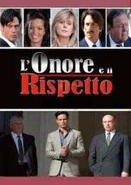 L'onore e il rispetto tv show poster
