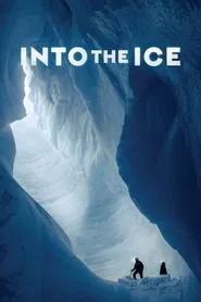 Into the Ice movie poster