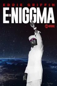 Poster do filme Eddie Griffin: E-Niggma