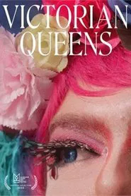 Victorian Queens movie poster