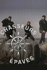Chasseurs d'épaves tv show poster