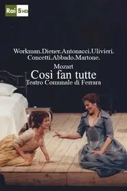 Poster do filme Così Fan Tutte - Teatro Comunale di Ferrara