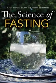 The Science Of Fasting movie poster
