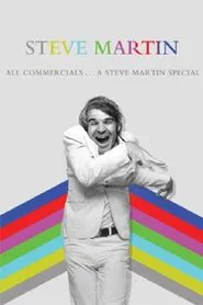 Poster do filme All Commercials... A Steve Martin Special