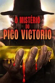 Poster da série O Mistério do Pico Victorio