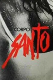 Poster da série Corpo Santo