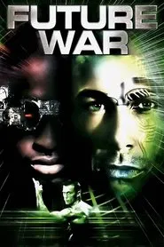 Future War movie poster