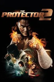 The Protector 2 movie poster
