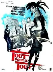 Poster do filme Le tout pour le tout