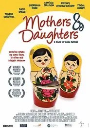 Mothers & Daughters movie poster