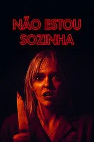 Poster do filme Não Estou Sozinha