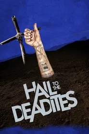 Hail to the Deadites movie poster