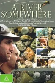 A River Somewhere tv show poster