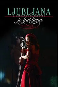 Poster do filme Ljubljana the Beloved