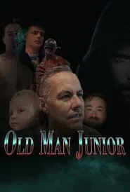 Old Man Junior movie poster