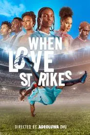 When Love Strikes movie poster