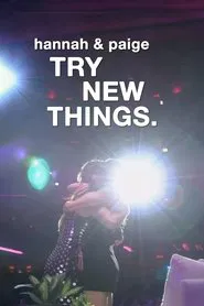 Hannah & Paige Try New Things tv show poster