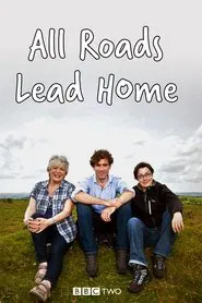 All Roads Lead Home tv show poster