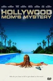 The Hollywood Mom's Mystery movie poster
