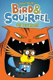 Bird & Squirrel movie poster