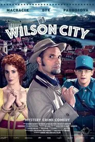 Wilson City movie poster