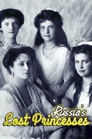 Russia's Lost Princesses tv show poster