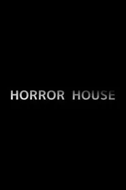 Horror House movie poster