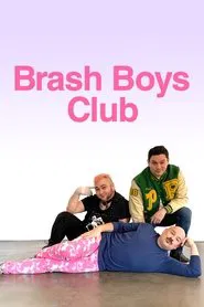 Brash Boys Club movie poster