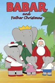 Babar and Father Christmas movie poster