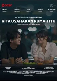 Kita Usahakan Rumah Itu movie poster