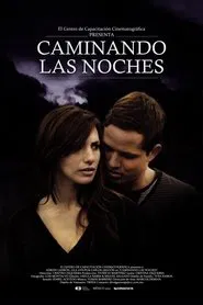 Caminando las noches movie poster