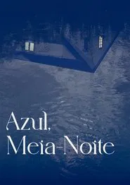 Midnight, Blue movie poster