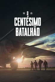 Poster do filme O Centésimo Batalhão
