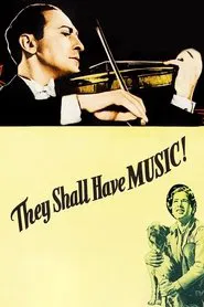 They Shall Have Music movie poster