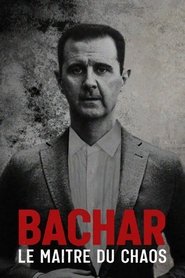 Bachar, le maître du chaos movie poster