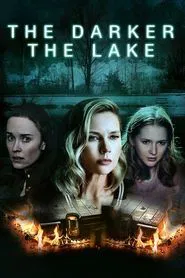 The Darker the Lake movie poster