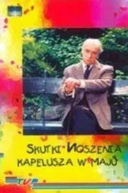 Poster do filme Skutki noszenia kapelusza w maju