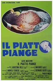 Il piatto piange movie poster