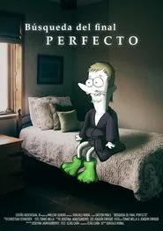 Busqueda del Final Perfecto movie poster