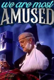We Are Most Amused movie poster