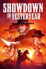 Showdown in Yesteryear movie poster