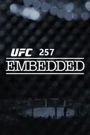UFC 257 Embedded tv show poster