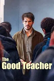 The Good Teacher movie poster