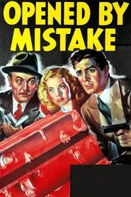 Opened by Mistake movie poster