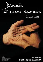 Poster do filme Tomorrow and Again Tomorrow, Journal 1995