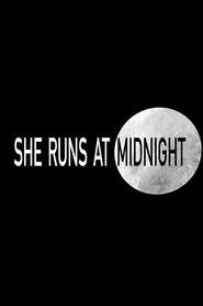 She Runs at Midnight movie poster